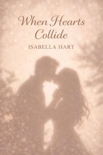 When Hearts Collide