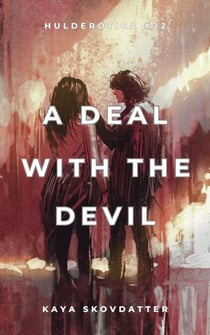 A Deal with the Devil - Hulderotica, #22