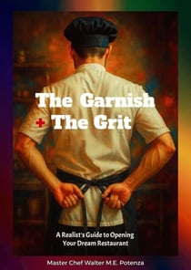 The Garnish + The Grit - Flavors + Knowledge, #2