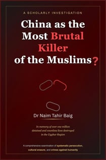 China as the Most Brutal Killer of the Muslims?