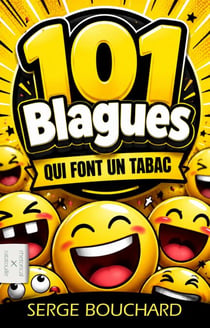 101 Blagues Qui Font Un Tabac