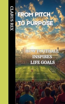 From Pitch To Purpose
