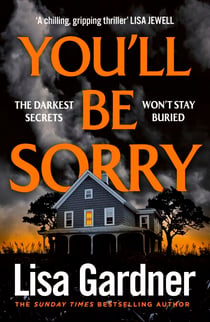 You'll Be Sorry - The gripping new crime thriller from the international bestselling author
