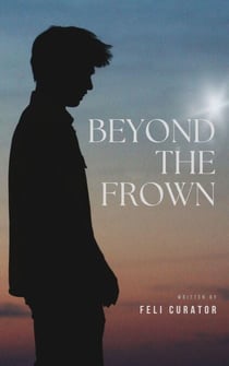 Beyond the Frown - A Thousand Views