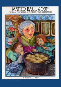 Matzo Ball Soup - The Balls that Bobbed in the Broth that Bubbe Brewed