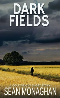 Dark Fields - Cole Wright, #101