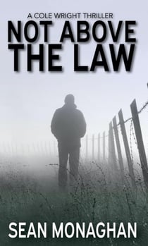 Not Above The Law - Cole Wright, #7