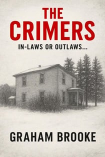 The Crimers: In-Laws or Outlaws