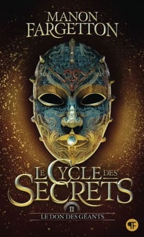 Le cycle des secrets (Tome 2) - Le don des géants