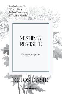 Mishima revisité - Envers et malgré lui