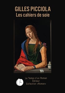Les cahiers de soie