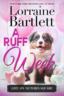 A Ruff Week - Life On Victoria Square, #10