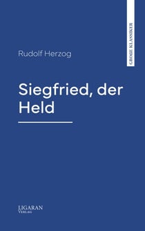 Siegfried, der Held