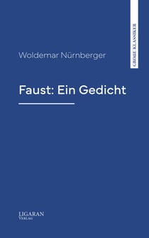 Faust: Ein Gedicht