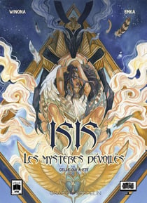 Isis, les mystères dévoilés (1) : Celle qui a été