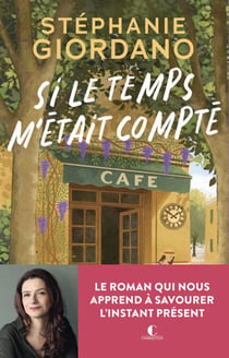 Si le temps m’était compté