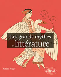 Les grands mythes en littérature