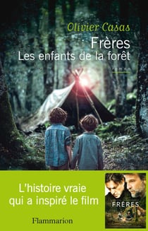 Frères. Les enfants de la forêt