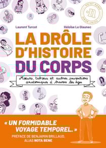 La Drôle d'histoire du corps