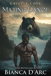 Mating Dance - Tales of the Were - Grizzly Cove, #2