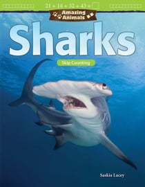 Amazing Animals: Sharks - Skip Counting