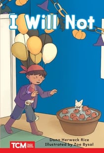 I Will Not - PreK/K: Book 20