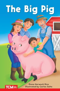 The Big Pig - PreK/K: Book 9