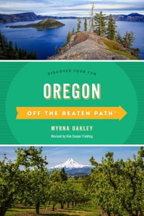 Oregon Off the Beaten Path® - Discover Your Fun