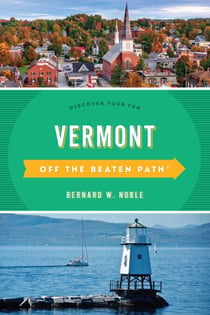 Vermont Off the Beaten Path® - Discover Your Fun