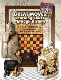 Great Moves - Learning Chess Through History