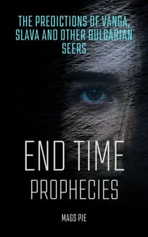 End Time Prophecies
