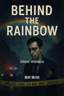 Silent Witness - Behind the Rainbow, #1