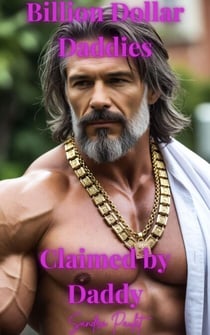 Claimed by Daddy - Billion Dollar Daddies, #3