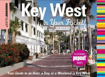 Insiders' Guide®: Key West in Your Pocket - Your Guide to an Hour, a Day, or a Weekend in Key West