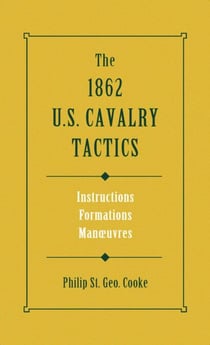 1862 US Cavalry Tactics