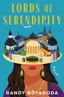 Lords of Serendipity - A Novel