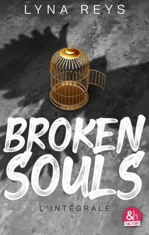 Broken Souls - L'intégrale