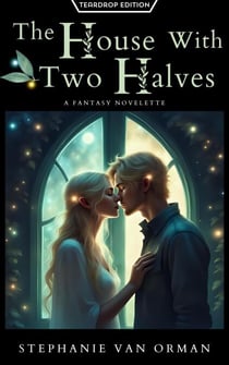 The House With Two Halves (Teardrop Edition)