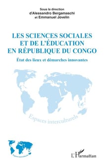 Les sciences sociales et de l’éducation en République du Congo - État des lieux et démarches innovantes