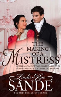 The Making of a Mistress - Beyond the Aristocracy, #1