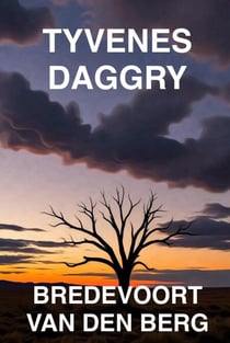 Tyvenes Daggry - GYSERHISTORIER PÅ DANSK - BREDEVOORT VAN DEN BERG, #3