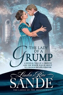 The Lady of a Grump - The Ladies of the Aristocracy, #1