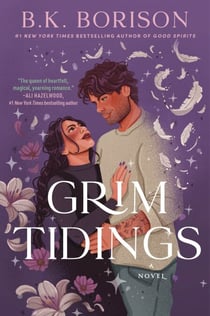 Grim Tidings - A Novel