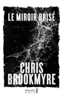 Le Miroir brisé