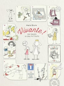 Vivante ! Une épopée au pays du trauma