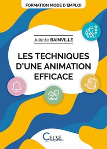 Les techniques d'une animation efficace