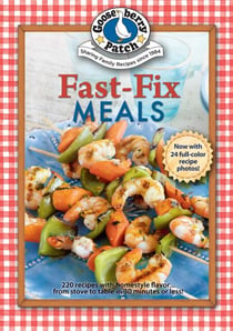 Fast-Fix Meals - From stove to table in 30 minutes or less!