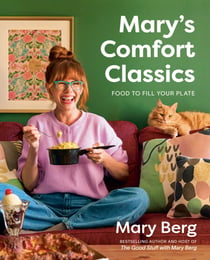 Mary's Comfort Classics - Food to Fill Your Plate