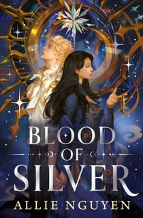 Blood of Silver - Your new creepy, cosy fantasy obsession!