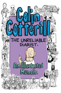 Colin Cotterill: The Unreliable Diarist – An Illustrated Memoir